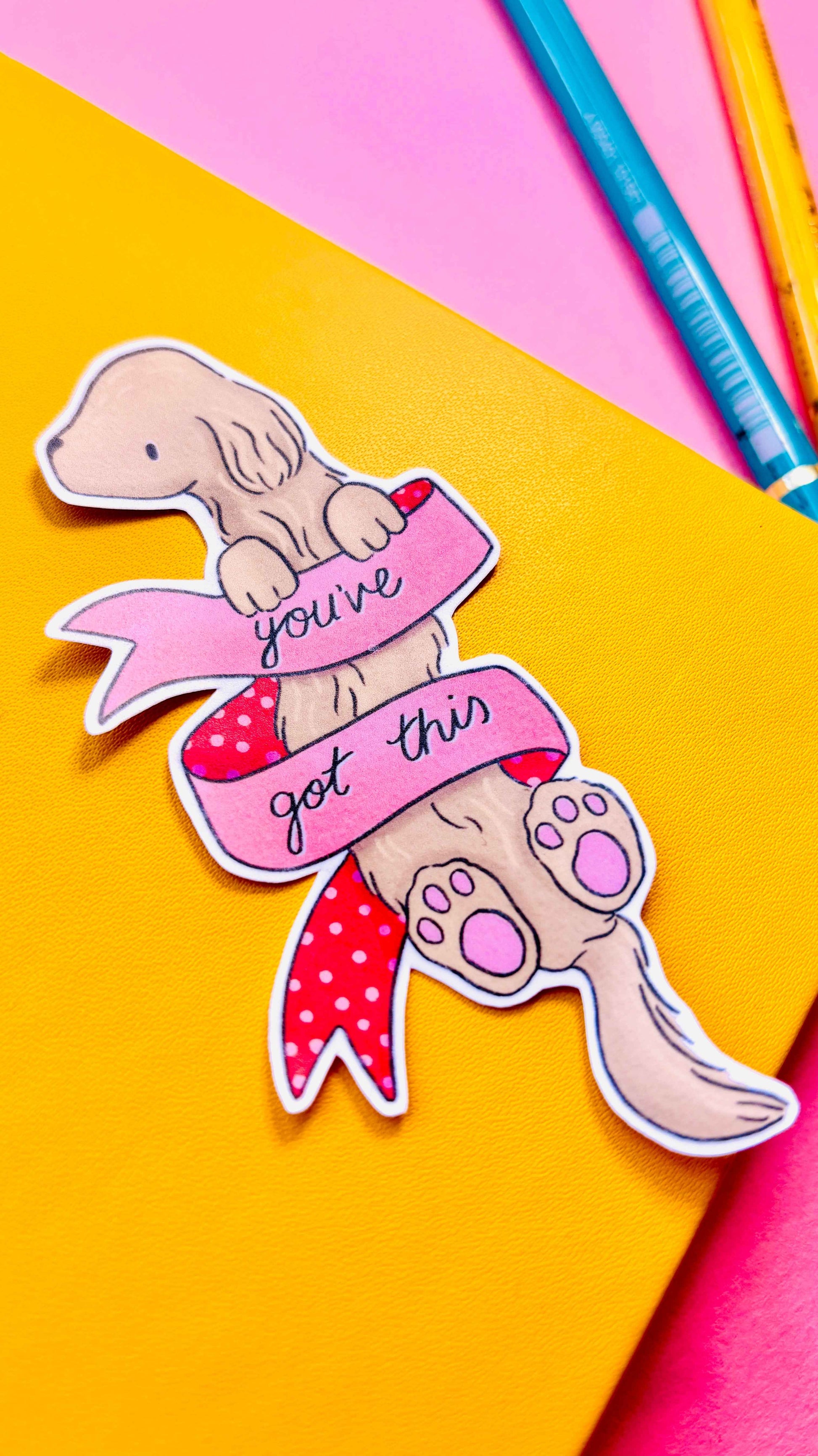 You’ve Got This Daschund Affirmation Vinyl sticker