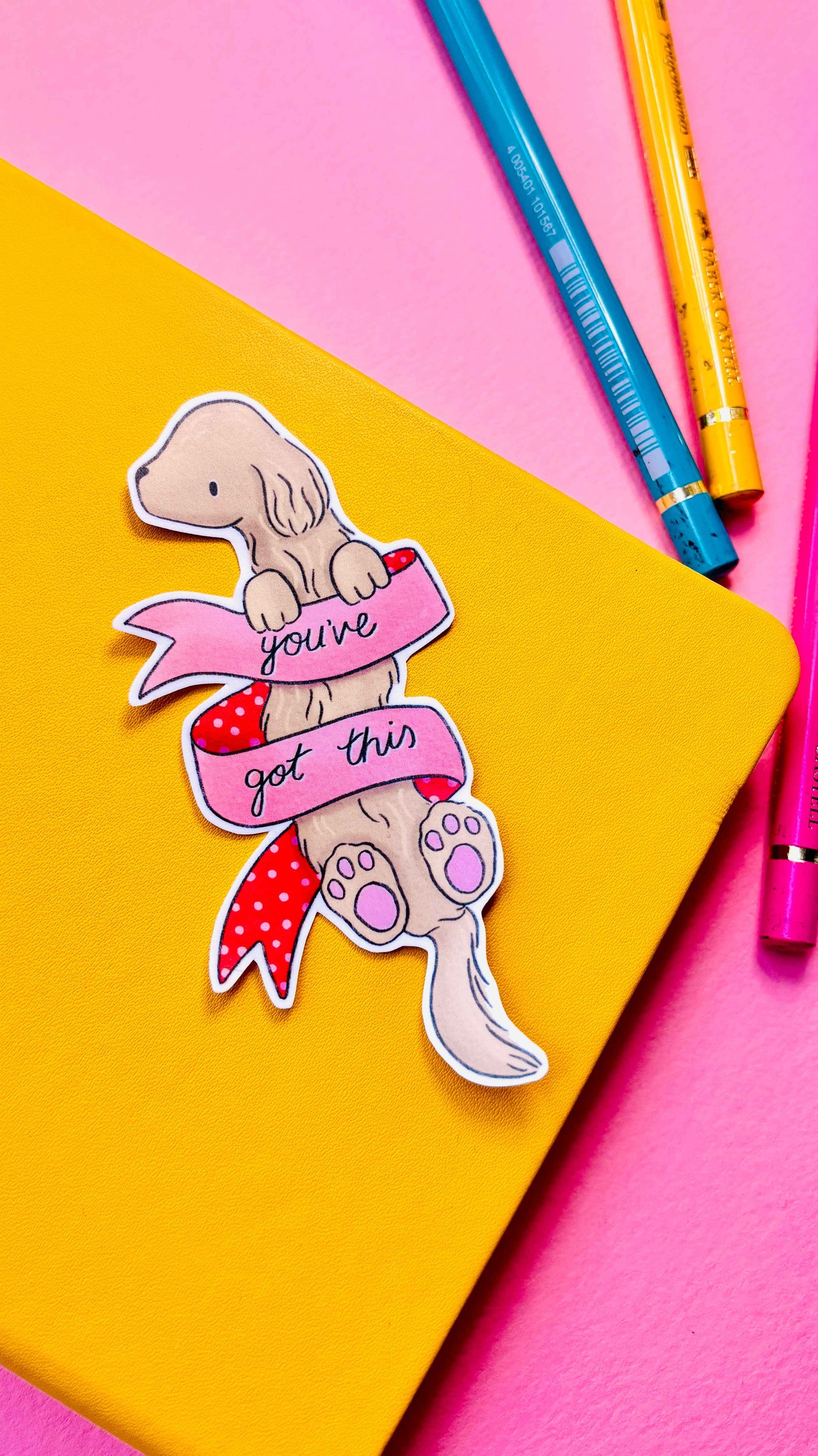 You’ve Got This Daschund Affirmation Vinyl sticker
