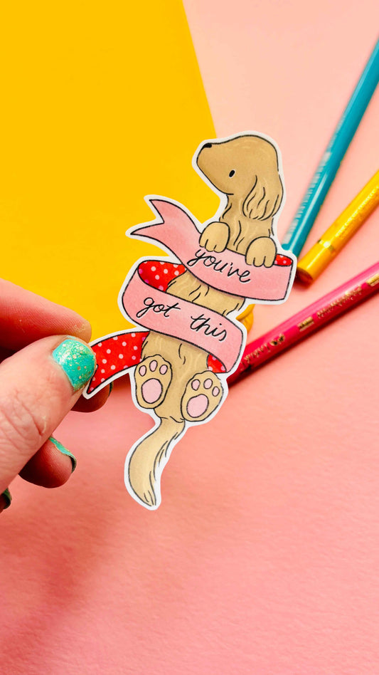 You’ve Got This Daschund Affirmation Vinyl sticker