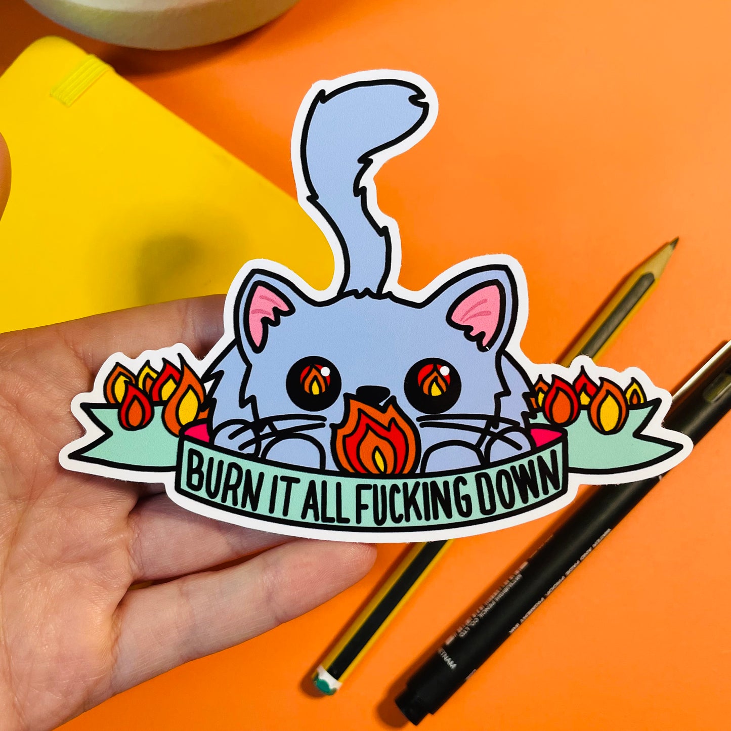 Burn it all down sweary cat sticker