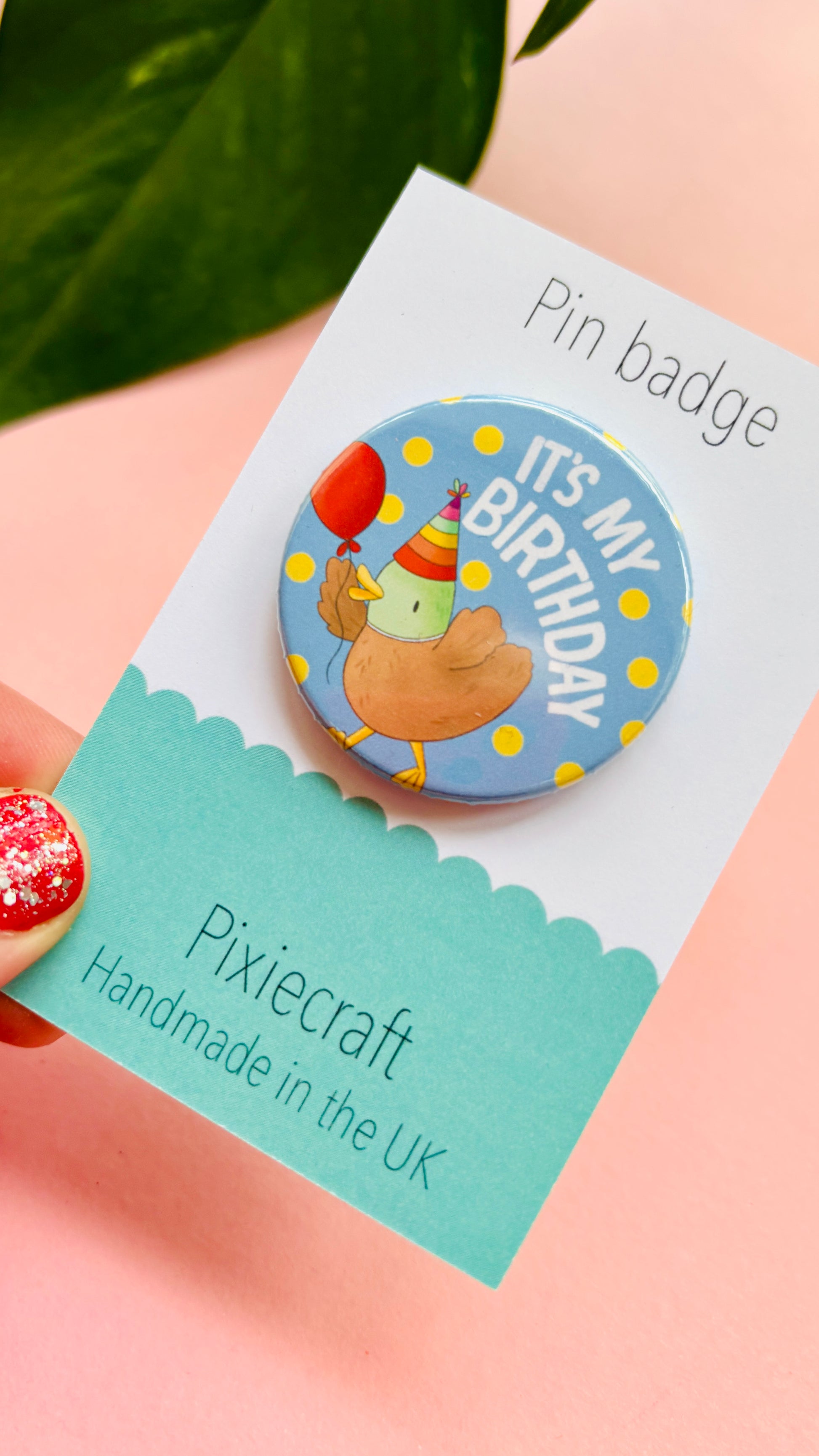 Cute Duck Birthday Badge- Handmade Birthday Pin - Pixiecraft