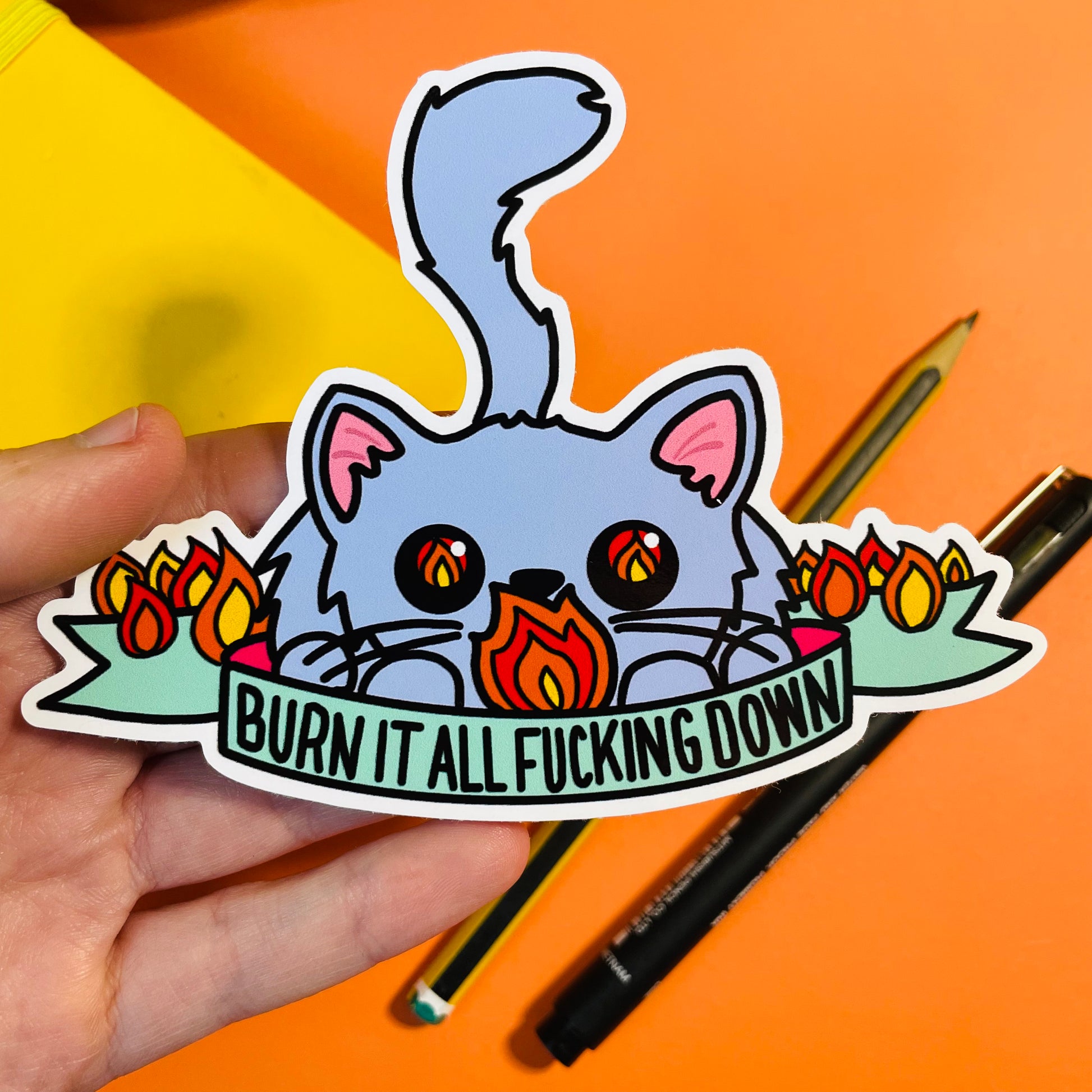 Burn it all f**king down cat sticker