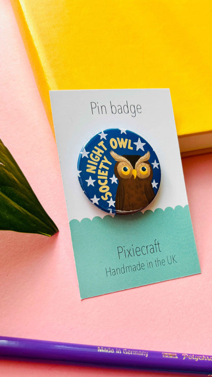 Night owl Society Badge or Magnet