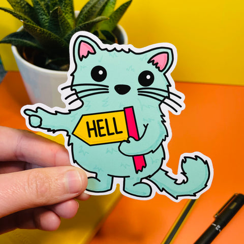 Cat holding sign that says Hell and pointing vinyl sticker