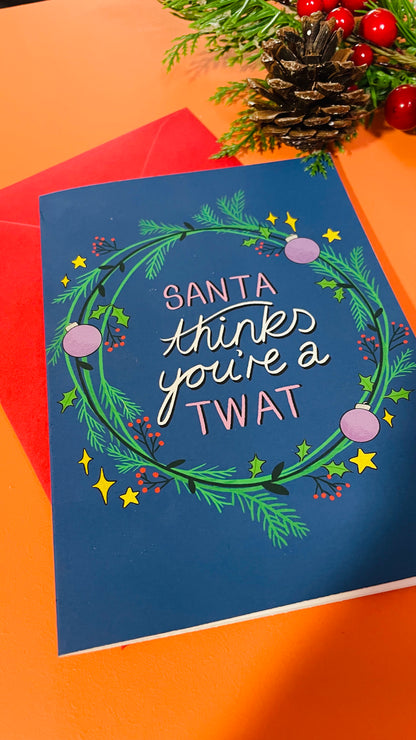 ‘Santa thinks you’re a t**t’ alternative illustrated Christmas card.