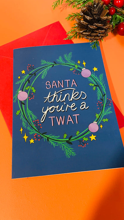 Santa thinks you’re a ‘twat’ festive card