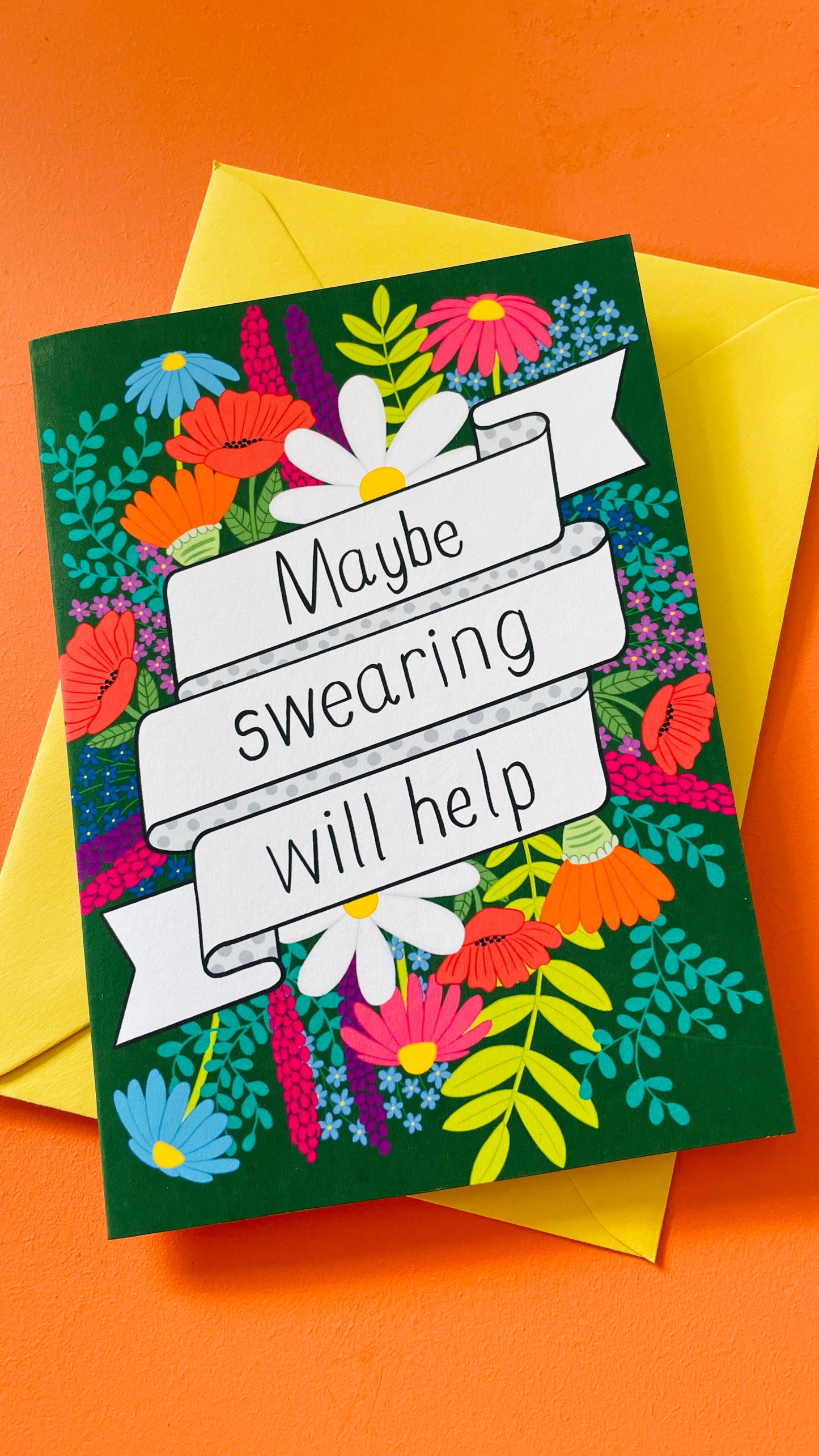 “Maybe Swearing will Help” Wildflower Blank Greetings Card