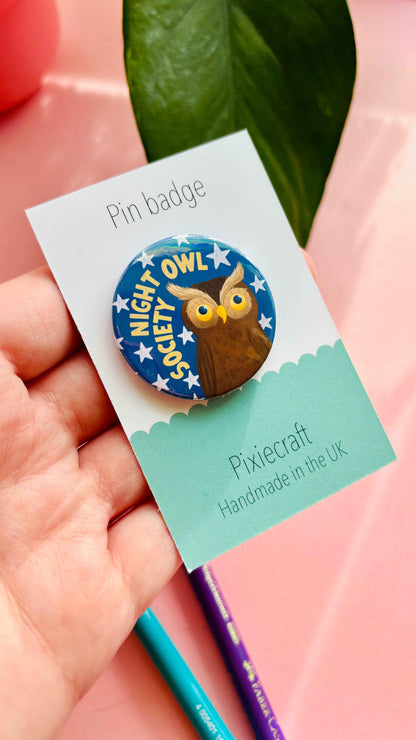 Night owl Society Badge or Magnet