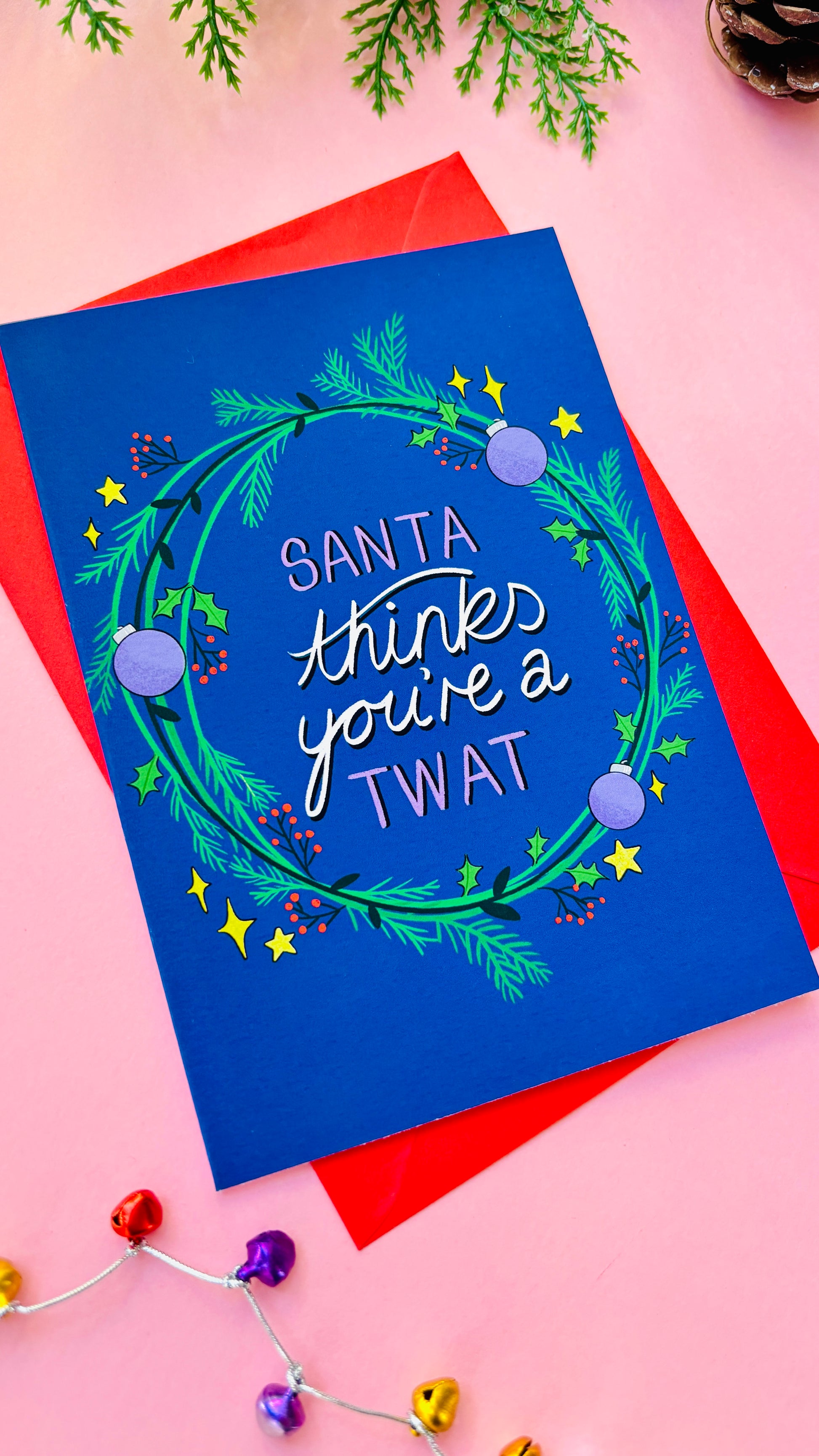 Naughty Christmas card “Santa thinks you’re a twat,” hand-illustrated festive greeting for friends, family, and Secret Santa gifts.