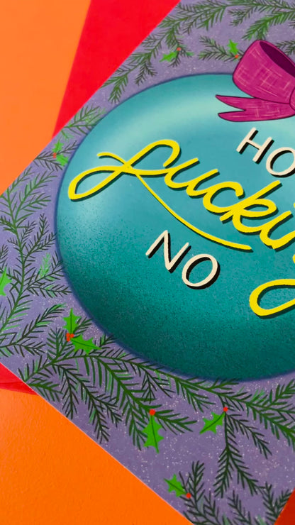 Ho f**ucking No Illustrated sweary Christmas card